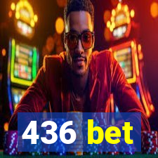 436 bet